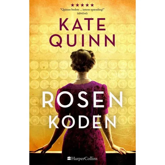 Rosenkoden - Kate Quinn
