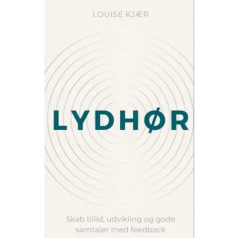 Lydhør - Louise Kjær - Bog