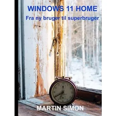 Windows 11 Home - Martin Simon - Bog