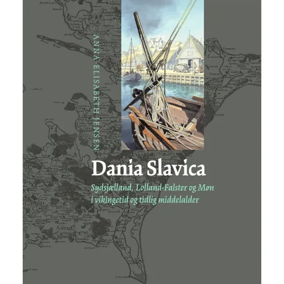 Dania Slavica - Anna-Elisabeth Jensen - Bog