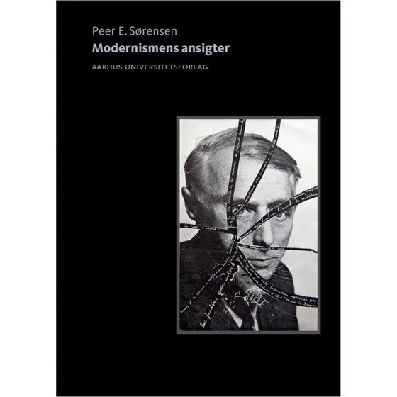 Modernismens ansigter - Peer E. Sørensen