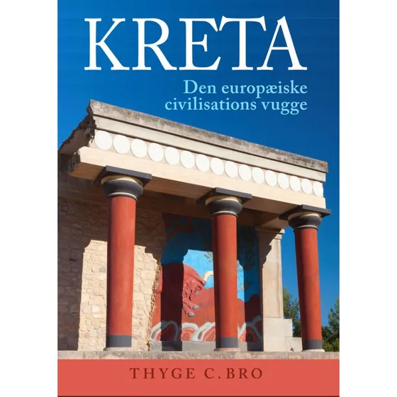 Kreta - Thyge C. Bro - Bog