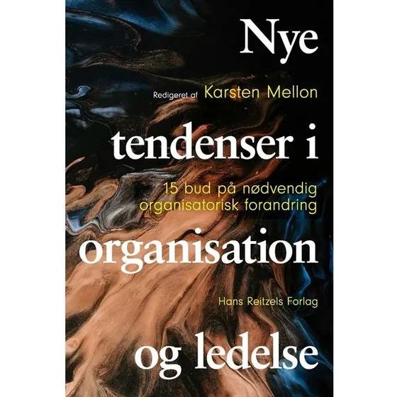 Nye tendenser i organisation og ledelse