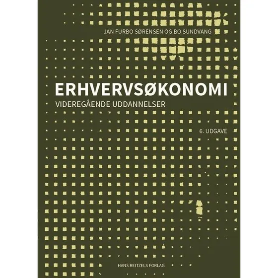 Erhvervsøkonomi - videregående uddannelser af Bo Sundvang & Jan Furbo Sørensen