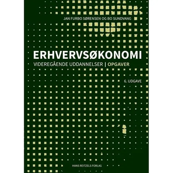 Erhvervsøkonomi - videregående uddannelser - Opgaver