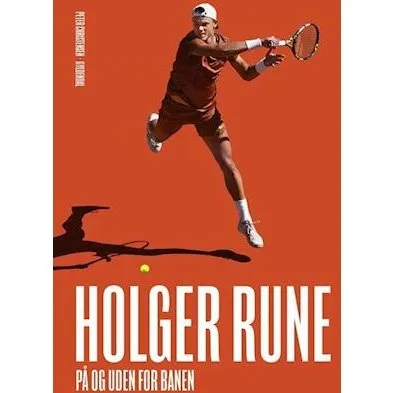 Holger Rune - på og uden for banen - Peter Christensen - Bog