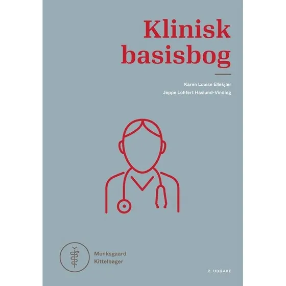 Klinisk basisbog af Jeppe Lohfert Haslund-Vinding & Karen Louise Ellekjær