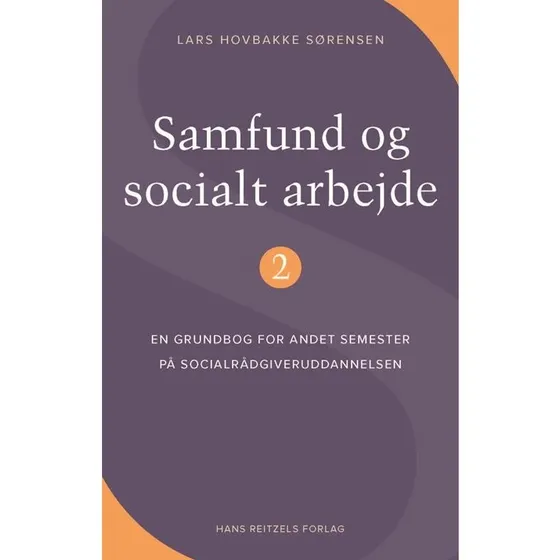 Samfund og socialt arbejde 2 - Lars Hovbakke Sørensen