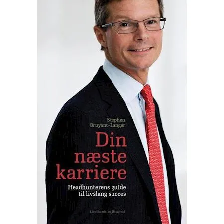 Din næste karriere - Stephen Bruyant-Langer - Bog
