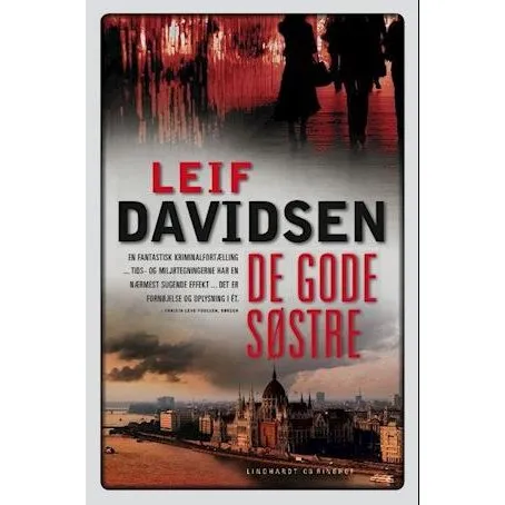De gode søstre - Leif Davidsen - Bog