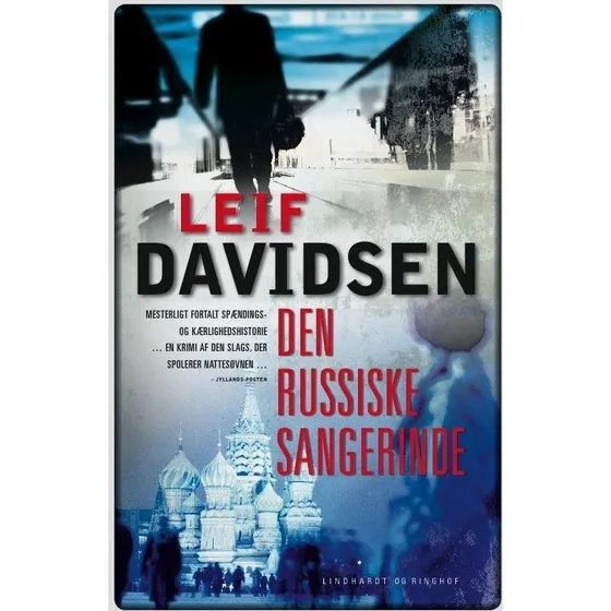 Den russiske sangerinde - Leif Davidsen - Bog