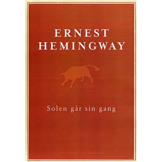 Solen går sin gang - Ernest Hemingway
