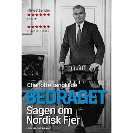 Bedraget - Sagen om Nordisk Fjer af Charlotte Langkilde