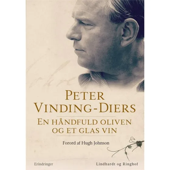 En håndfuld oliven og et glas vin - Hugh Johnson