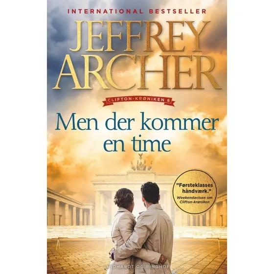 Men der kommer en time (Clifton-krøniken 6) - Jeffrey Archer
