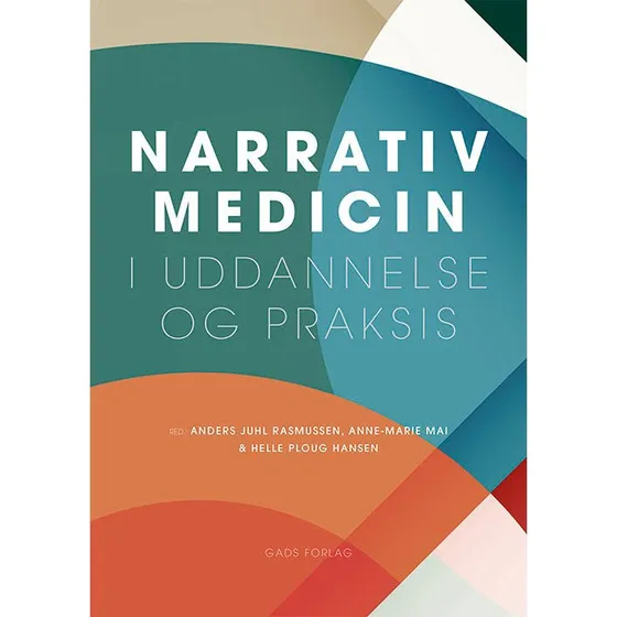 Narrativ medicin - Ann Jurei & Rita Charon