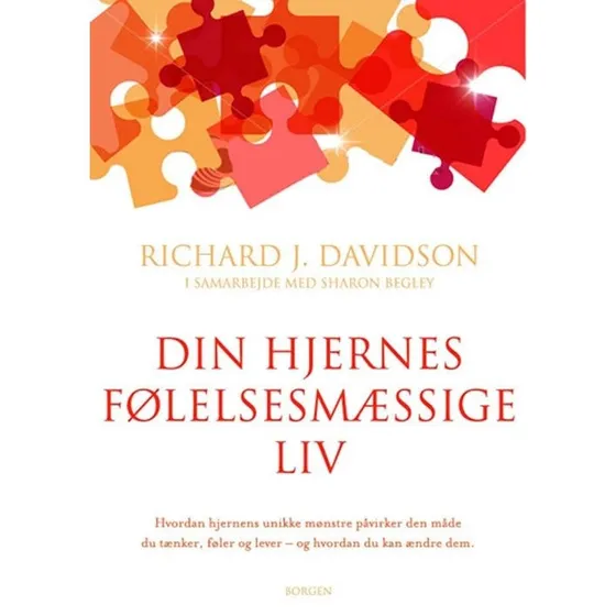 Din hjernes følelsesmæssige liv - Richard J. Davidson