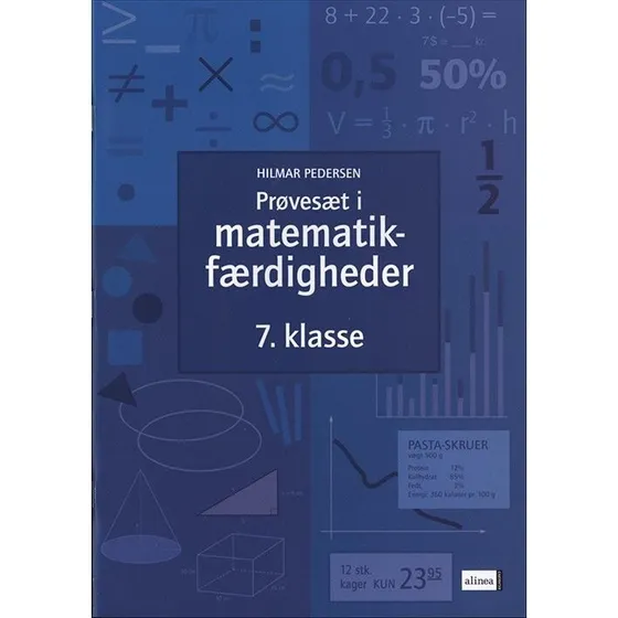 Hilmar Pedersen: Prøvesæt i matematikfærdigheder, 7.kl.