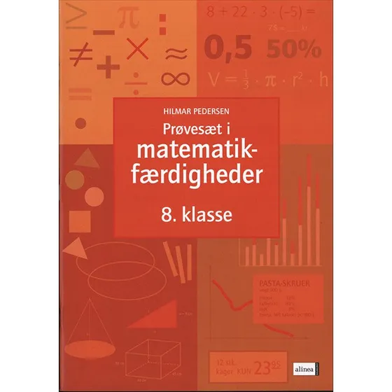 Hilmar Pedersen: Prøvesæt i matematikfærdigheder, 8.kl.