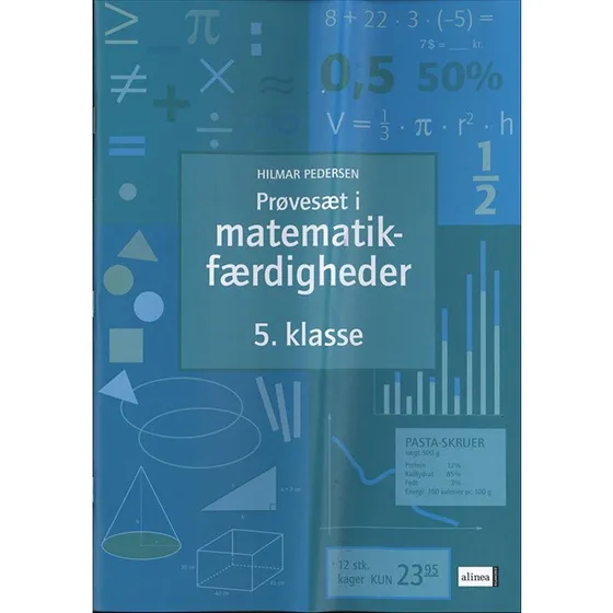 Hilmar Pedersen: Prøvesæt i matematikfærdigheder, 5.kl.