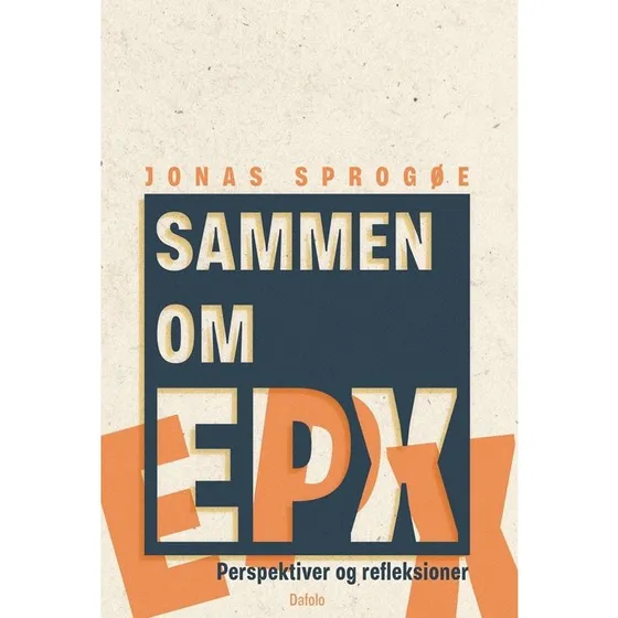 Sammen om epx - Jonas Sprogøe - Bog