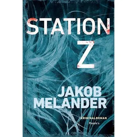 Station Z - Jakob Melander - Bog