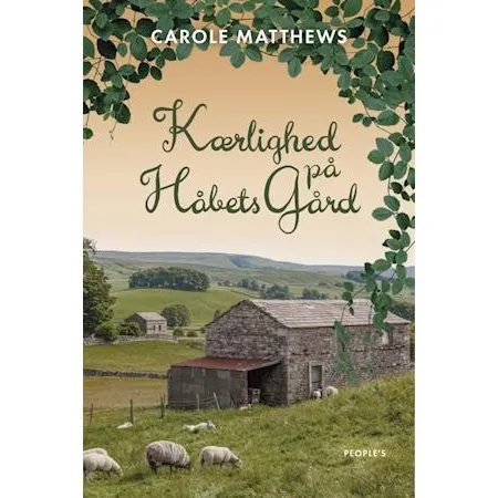 Kærlighed på håbets gård - Carole Matthews - Bog