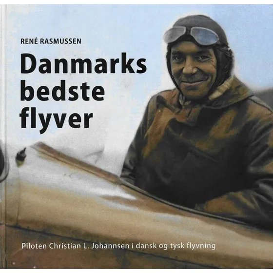 Danmarks bedste flyver - René Rasmussen - Bog