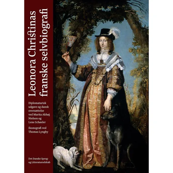 Leonora Christinas franske selvbiografi - Lene Schøsler