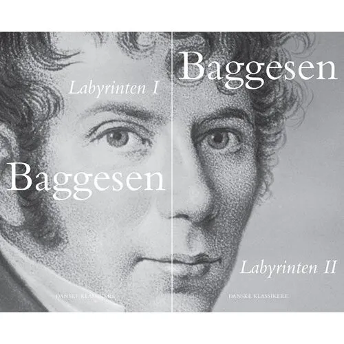 Labyrinten I-II - Jens Baggesen - Danske Klassikere