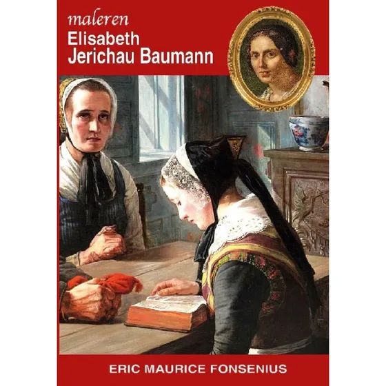 Elisabeth Jerichau Baumann - Eric Maurice Fonsenius