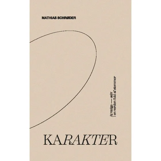 Karakter - Mathias Schrøder - Bog
