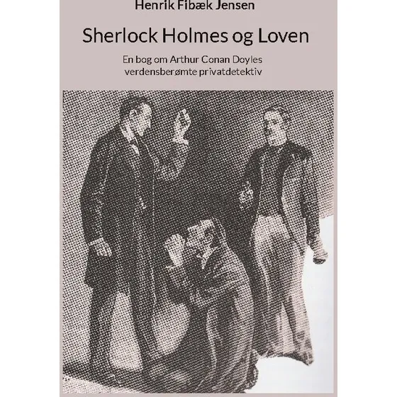 Sherlock Holmes og Loven af Henrik Fibæk Jensen