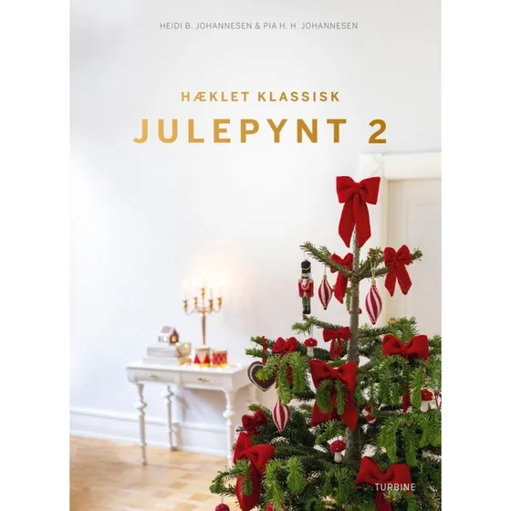 Hæklet klassisk julepynt 2 - Heidi B. Johannesen & Pia H.H. Johannesen