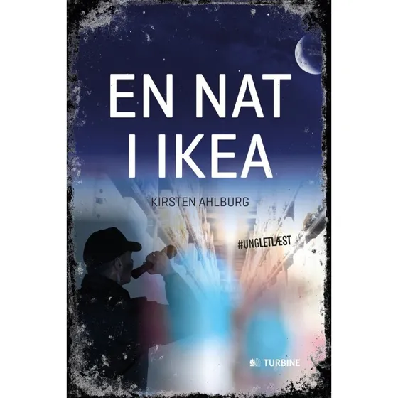 En nat i Ikea - Kirsten Ahlburg (#ungletlæst)