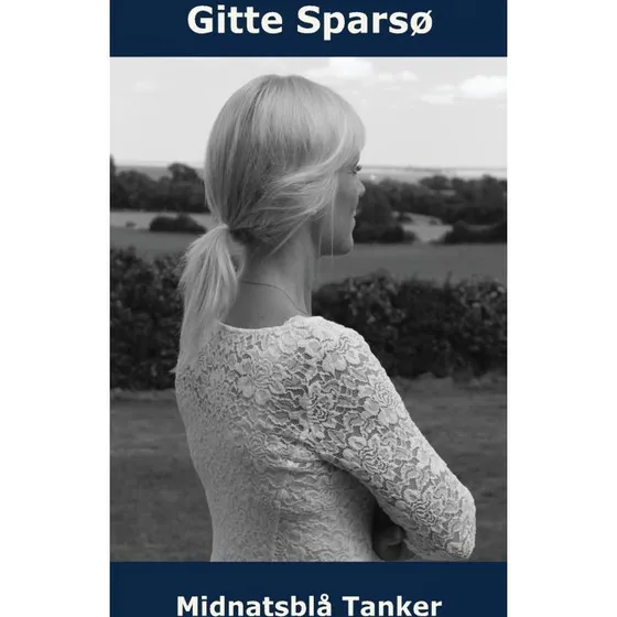 Midnatsblå Tanker - Gitte Sparsø - Bog