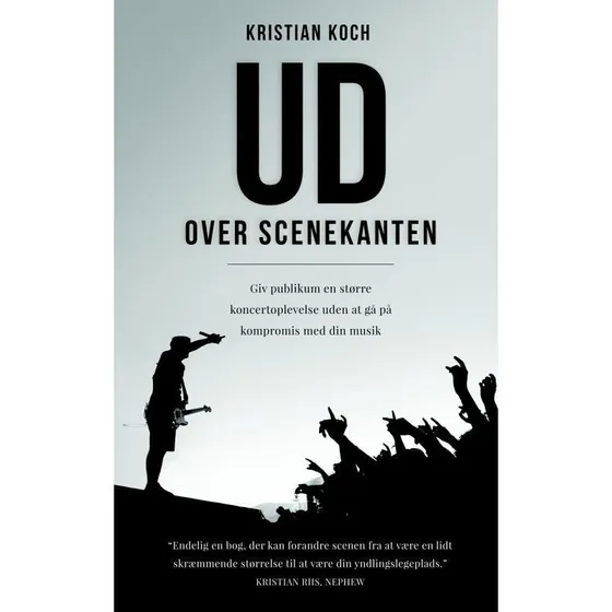 Ud Over Scenekanten - Kristian Koch