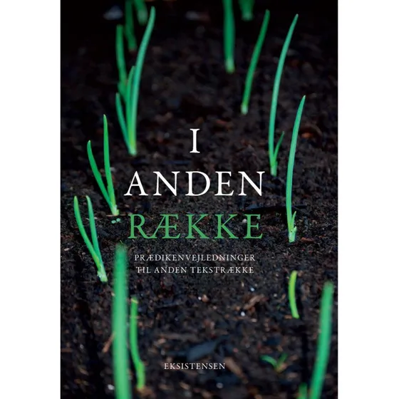 I anden række - Jørgen Demant m.fl. - Prædikenvejledning