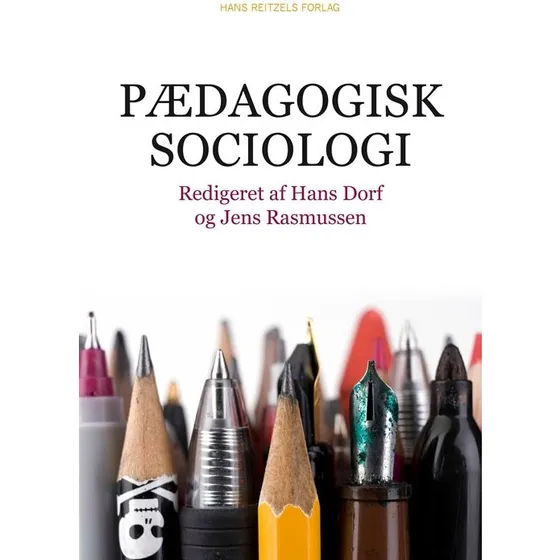 Pædagogisk sociologi - Christian Ydesen m.fl.