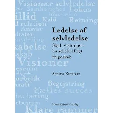 Ledelse af selvledelse - Sanina Kürstein - Bog