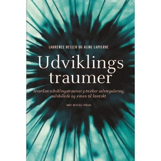 Udviklingstraumer - Aline LaPierre & Laurence S. Heller