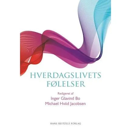 Hverdagslivets følelser - Anders Dræby Sørensen m.fl. - Bog
