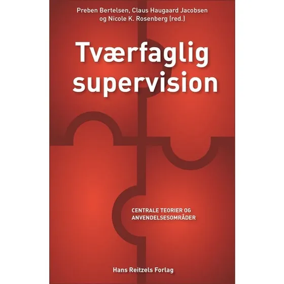 Tværfaglig supervision - Claus Haugaard Jacobsen m.fl.