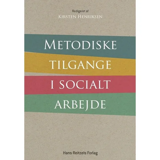 Metodiske tilgange i socialt arbejde