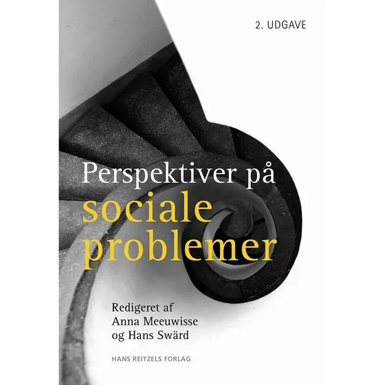 Perspektiver på sociale problemer - Anna Meeuwisse & Hans Swärd