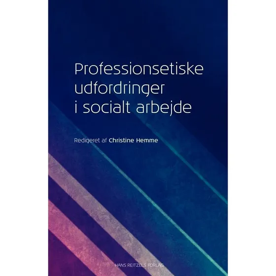 Professionsetiske udfordringer i socialt arbejde