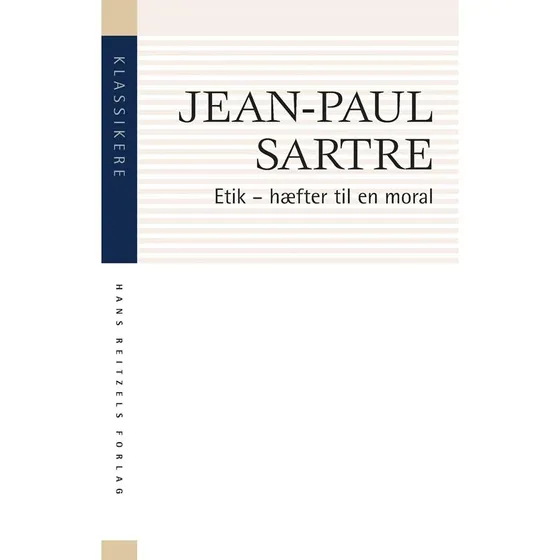 Etik: hæfter til en moral - Jean-Paul Sartre