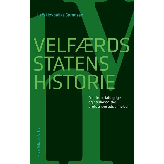 Velfærdsstatens historie - Lars Hovbakke Sørensen