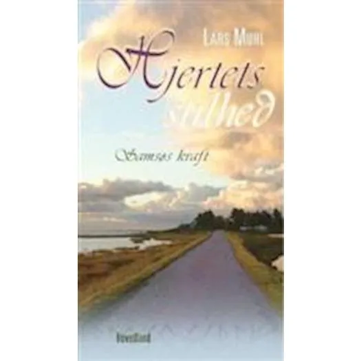 Lars Muhl: Hjertets stilhed