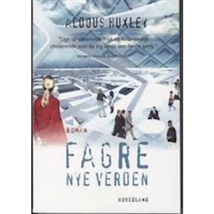 Fagre nye verden - Aldous Huxley - Bog